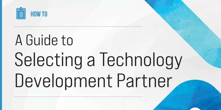 Tech_Dev Guide to Selecting Development Tech Partner